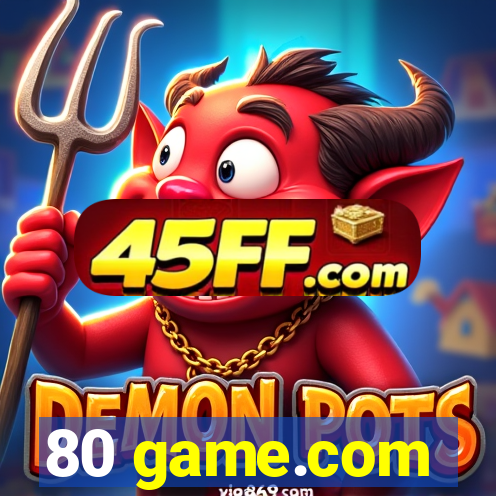 80 game.com